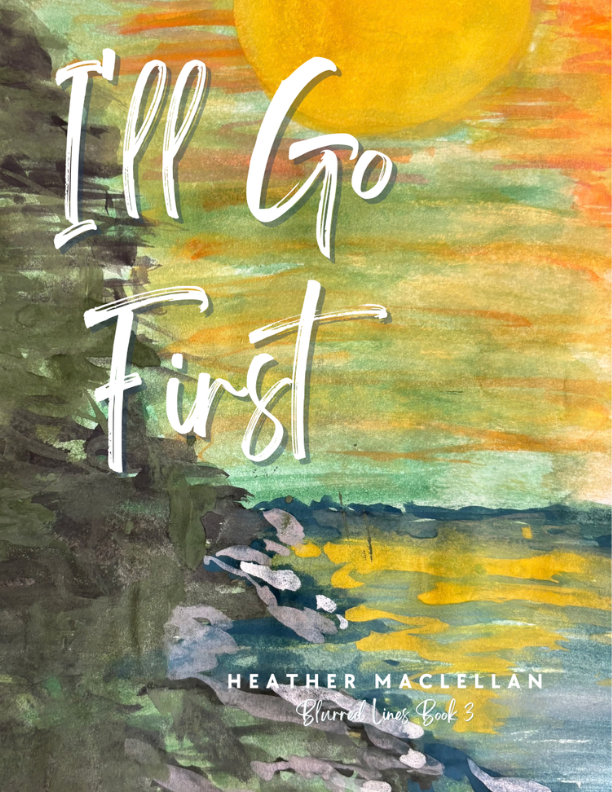 I'll Go First Ebook