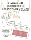 3-Month Gift Subscription for The Dirty Dispatch Club - INTERNATIONAL